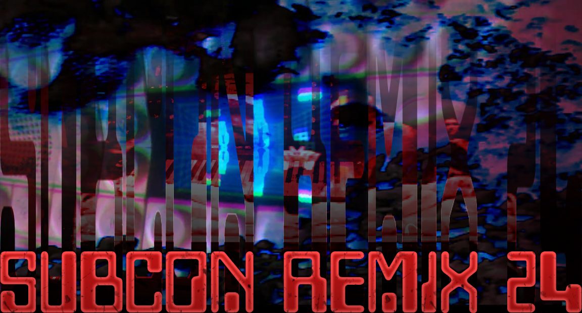 Latest Remix: Subcon REMIX 24 is open!